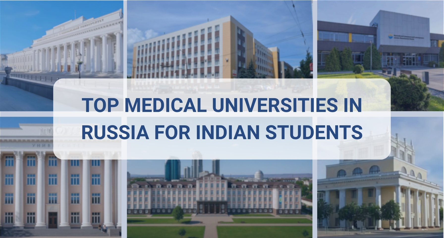 Top Medical Universities in Russia for Indian Students