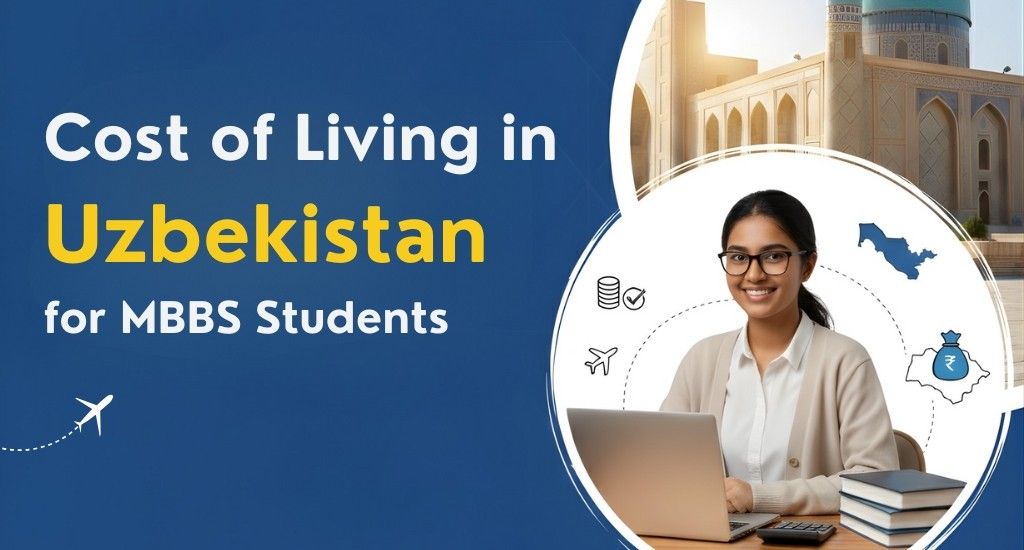 Cost of Living in Uzbekistan for MBBS Students