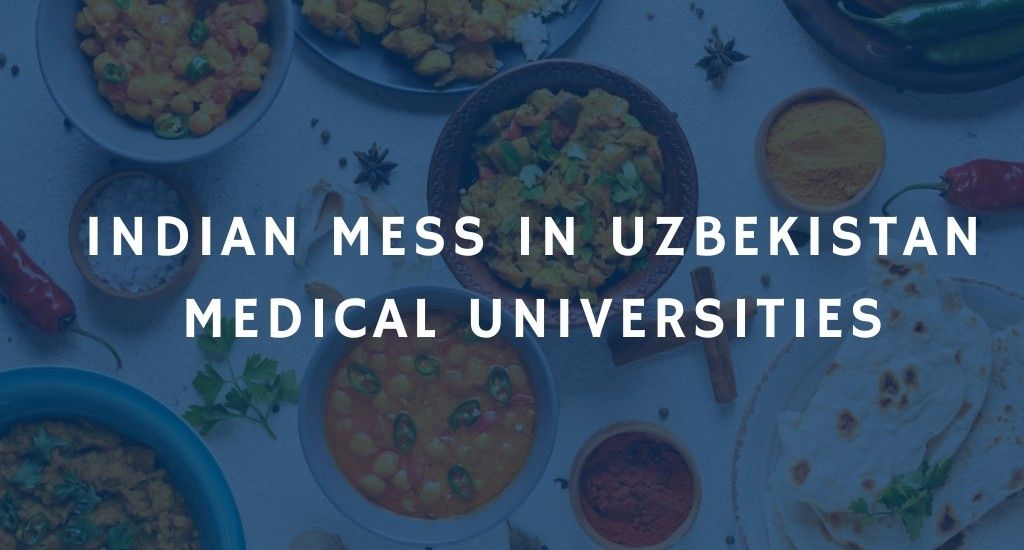 Indian Mess Facilities in Uzbekistan Medical Universities