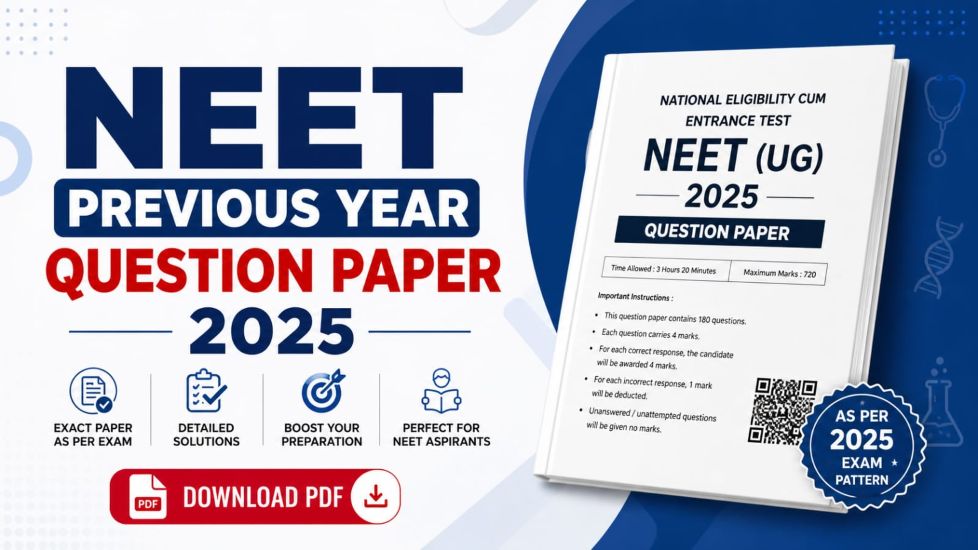 NEET Previous Year Question Paper 2025 PDF