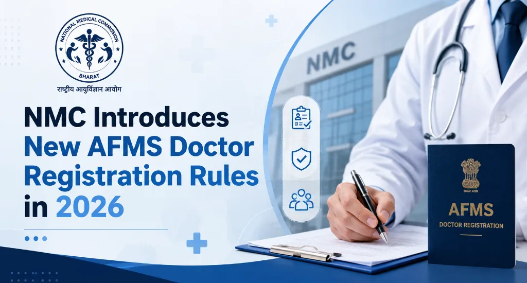NMC Introduces New AFMS Doctor Registration Rules